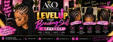 Level Up Your Braiding - Skill Workshop