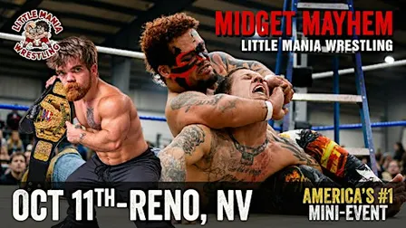 Little Mania Midget Wrestling Invades Reno,Nv!