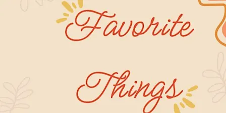 Favorite Things