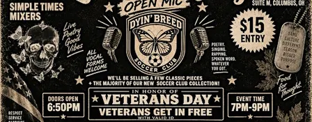 “Living & Dying” an Open Mic Experience by Dyin’Breed Ltd.