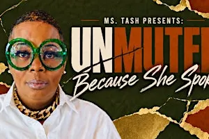 UNMUTED: Because She Spoke