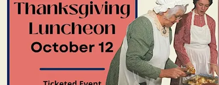 Thanksgiving Luncheon at Fanshawe Pioneer Village, October 12, 2026