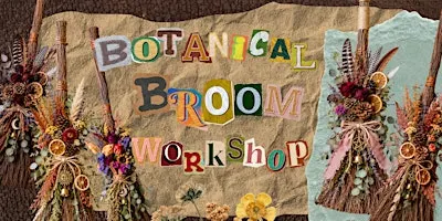 Botanical Broom Workshop