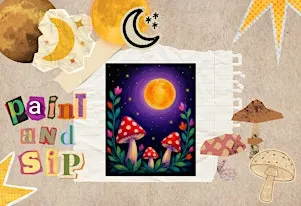 Moonlit Mushrooms Paint & Sip
