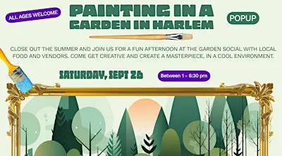 Painting in a garden in Harlem
