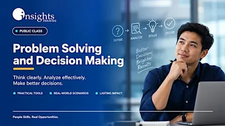 Problem Solving and Decision Making