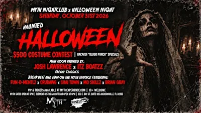 Haunted Halloween at Myth Nightclub | Saturday 10.31.26