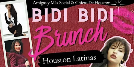 Bidi Bidi Brunch: Houston