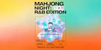 Mahjong Night at Baoshi: R&B Edition