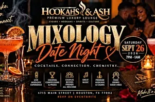 Mixology Date Night: Shake, Sip & Connect at Hookahs & Ash