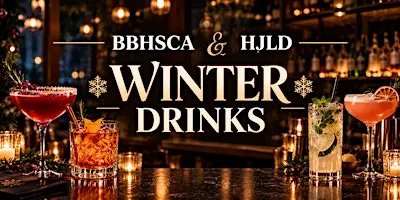 HJLD/BBHSCA Winter Drinks