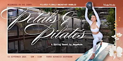 MegaMoods on the Yarra: Petals & Pilates