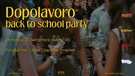 Dopolavoro Back to School party