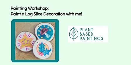 Painting Workshop: Paint a Log Slice Decoration with me