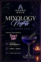 Mixology Night at Agora Haus