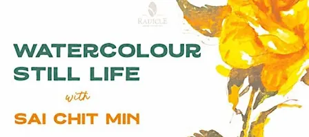 Watercolor Still Life  Painting Workshop