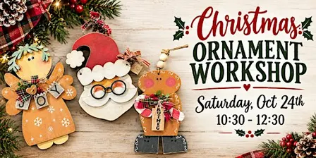 Christmas Ornament Workshop
