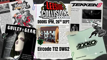 Leeside Collision XXXVIII: Fighting Game Tournament & Social Gaming Event
