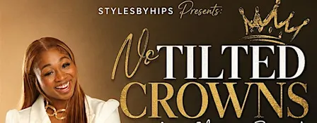 No Tilted Crowns Workshop & Brunch