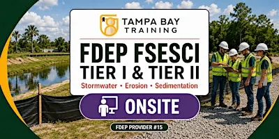 FDEP FSESCI — Stormwater BMP Installer & Qualified Inspector — Tampa Office
