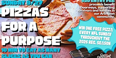 2026 Pizzas for a Purpose @ Quincy Hall — PIZZA EATING CONTEST!