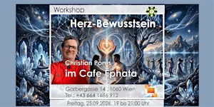 Herzbewusstseins Workshop inkl. Meditation