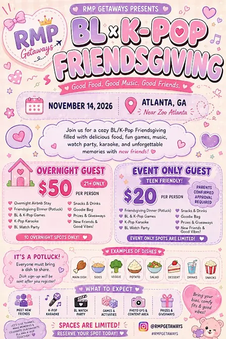 RMP Getaways Presents: BL x K-Pop Friendsgiving