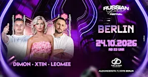 24.10.26 ★ RUSSIAN GLAMOUR FESTIVAL ★ CLUB THE CLOUD BERLIN ★ XTIN ★ LEOME