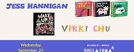Meet JESS HANNIGAN and VIKKI CHU