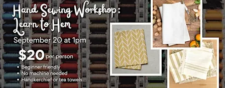 Hand Sewing Workshop: Learn to Hem