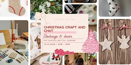 Girls Get Together: Christmas Craft and Chat