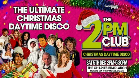 THE 2PM CLUB Northampton - Christmas Daytime Disco