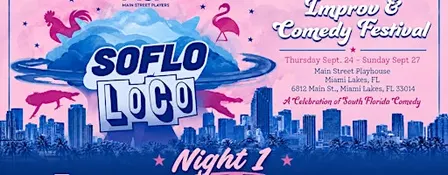 SOFLO LOCO Improv Comedy Festival Kick Off Community Jam