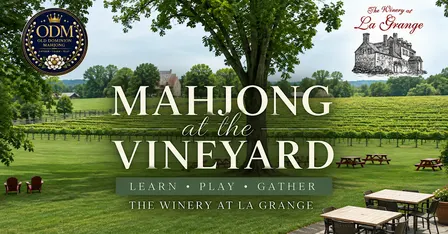 Mahjong at the Vineyard | Winery at La Grange