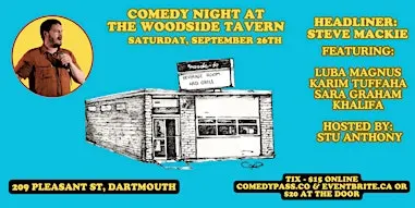 Woodside Tavern Comedy Night!