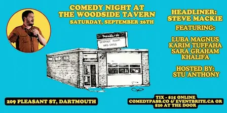Woodside Tavern Comedy Night!