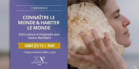 Conférence | Connaître le monde & habiter le monde
