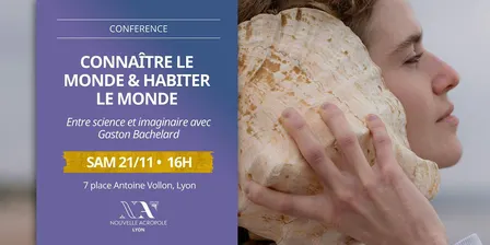 Conférence | Connaître le monde & habiter le monde