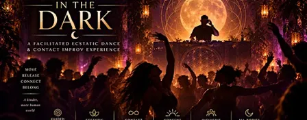 Dancing the Dark: A Mystery Movement Journey (San Diego)