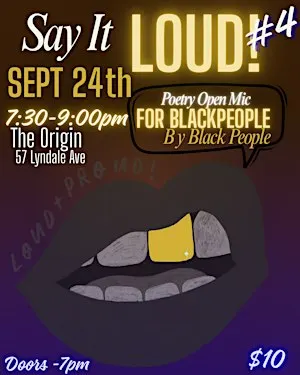 Say It Loud!- Black Poetry Open Mic