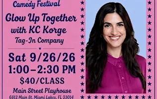 SoFlo Loco Improv Comedy Fest Class: KC Korge: Tag-In Company