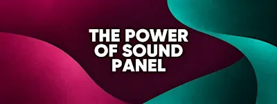 FFFB PANEL- The Power of Sound: Women Shaping Stories Through Film Sound