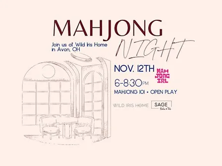 Mahjong 101 + Open Play at Wild Iris Home
