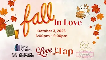Love on Tap: Fall in Love Edition