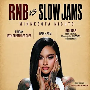 RNB vs SLOW JAMS MINNESOTA - Late Night Slow Jams & RnB Party
