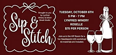 Sip & Stitch at Lynfred Winery: Needlepoint Workshop