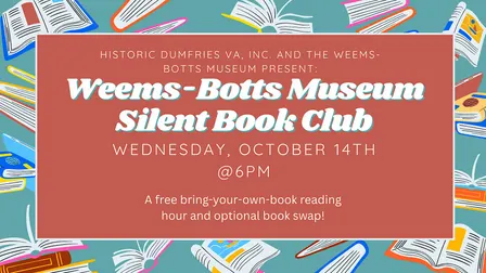 Weems-Botts Museum Silent Book Club