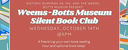 Weems-Botts Museum Silent Book Club