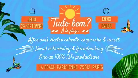 Tudo bem? - Afterwork Electro Caliente at the Beach & Barbecue