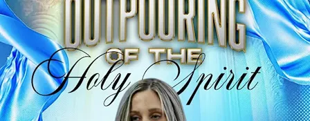 Outpouring of The Holy Spirit